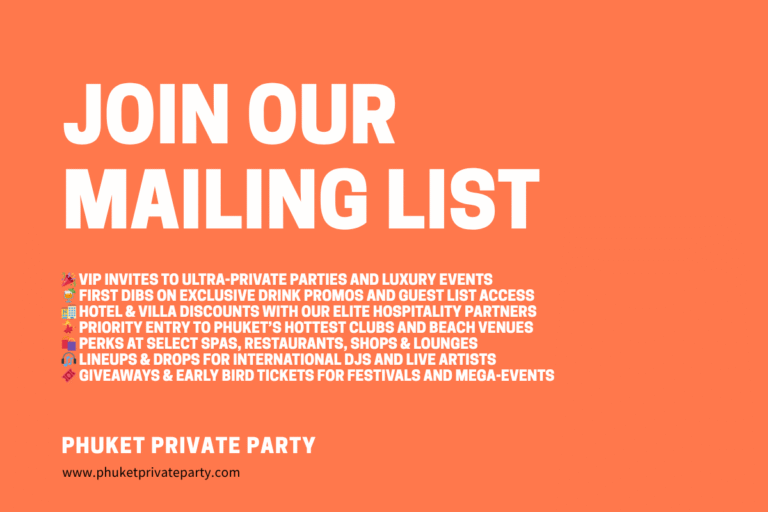 phuket private party join our mailing list banner